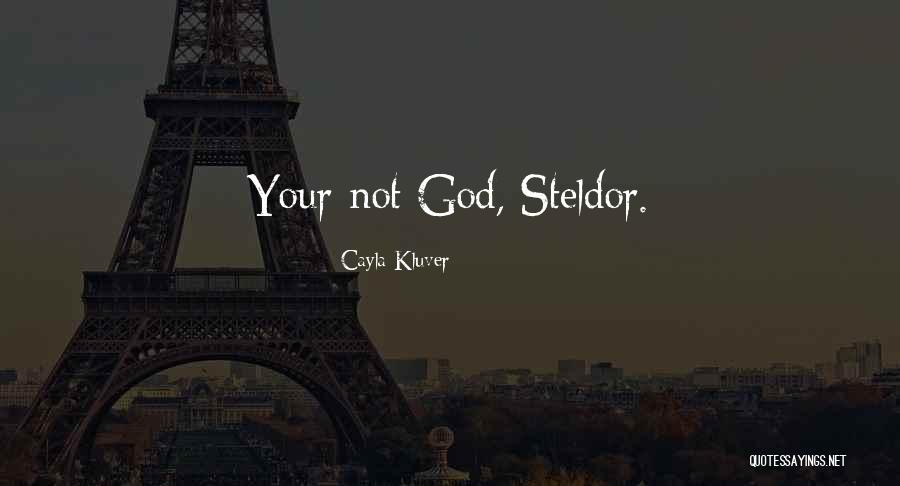 Cayla Quotes By Cayla Kluver Cayla Quotes By Cayla Kluver