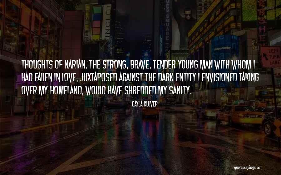 Cayla Quotes By Cayla Kluver Cayla Quotes By Cayla Kluver