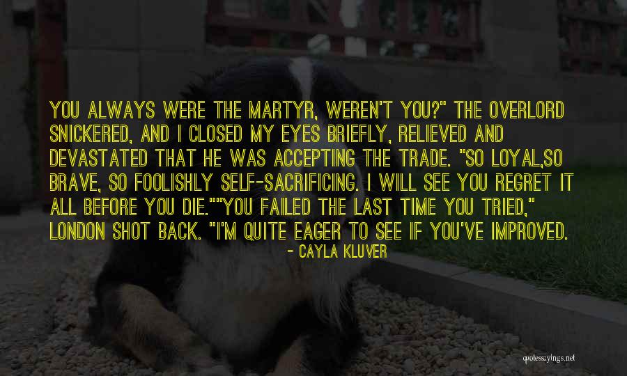 Cayla Quotes By Cayla Kluver Cayla Quotes By Cayla Kluver