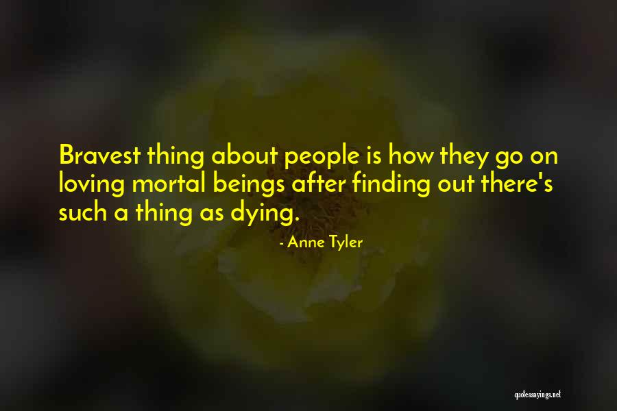 Caylah Fischer Quotes By Anne Tyler Caylah Fischer Quotes By Anne Tyler