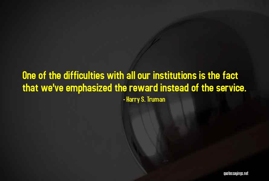Caylees Creations Quotes By Harry S. Truman Caylees Creations Quotes By Harry S. Truman