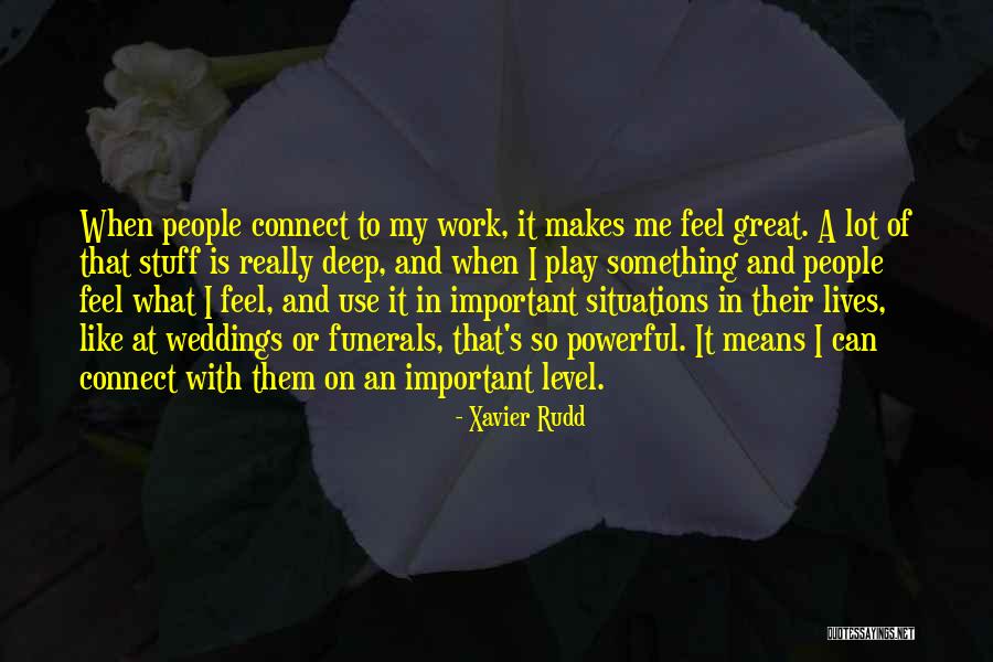 Cayleigh Anthony Quotes By Xavier Rudd Cayleigh Anthony Quotes By Xavier Rudd