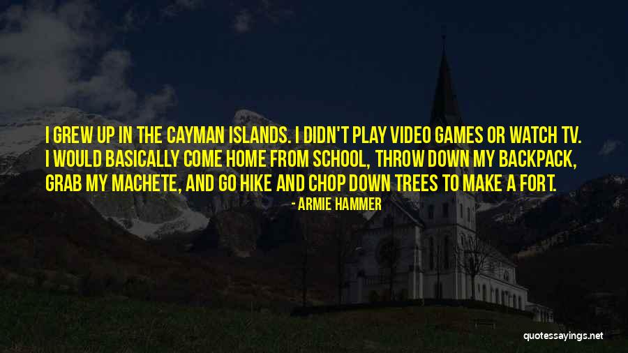 Cayman Quotes By Armie Hammer Cayman Quotes By Armie Hammer