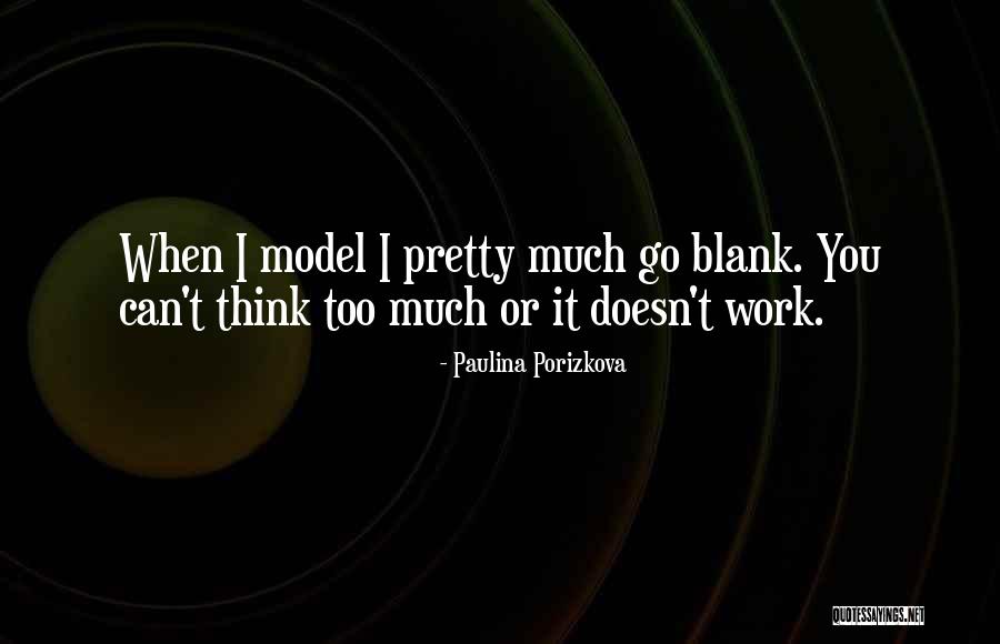 Caymichael Quotes By Paulina Porizkova Caymichael Quotes By Paulina Porizkova