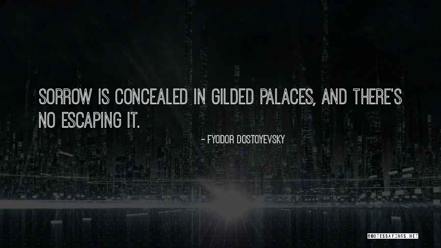 Cayote Quotes By Fyodor Dostoyevsky Cayote Quotes By Fyodor Dostoyevsky