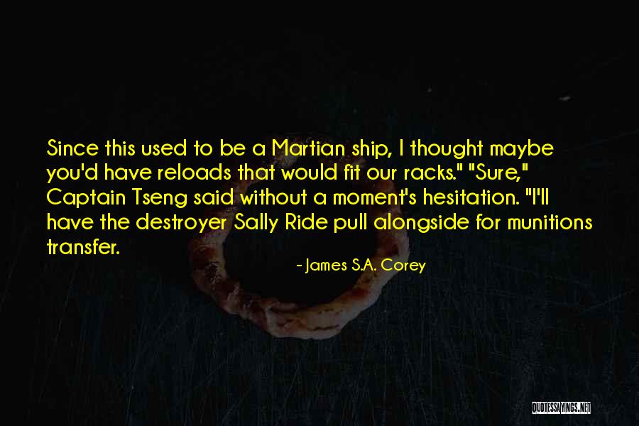 Cayuela Videos Quotes By James S.A. Corey Cayuela Videos Quotes By James S.A. Corey