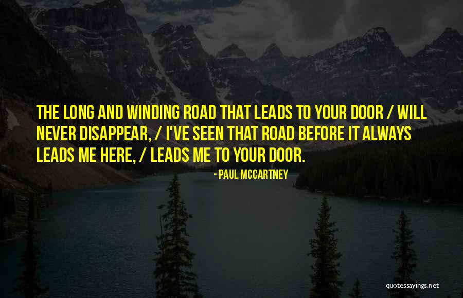 Cazadores De Lenda Quotes By Paul McCartney Cazadores De Lenda Quotes By Paul McCartney