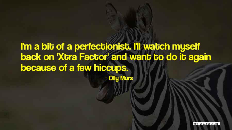 Cazan De Tuica Quotes By Olly Murs Cazan De Tuica Quotes By Olly Murs