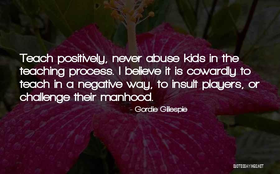 Cazan Tuica Quotes By Gordie Gillespie Cazan Tuica Quotes By Gordie Gillespie
