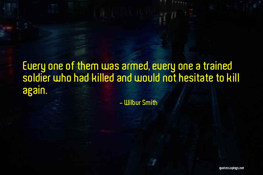 Cazando Quotes By Wilbur Smith Cazando Quotes By Wilbur Smith