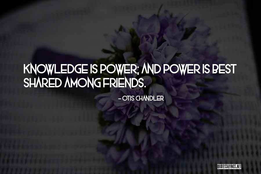 Cazando Un Quotes By Otis Chandler Cazando Un Quotes By Otis Chandler