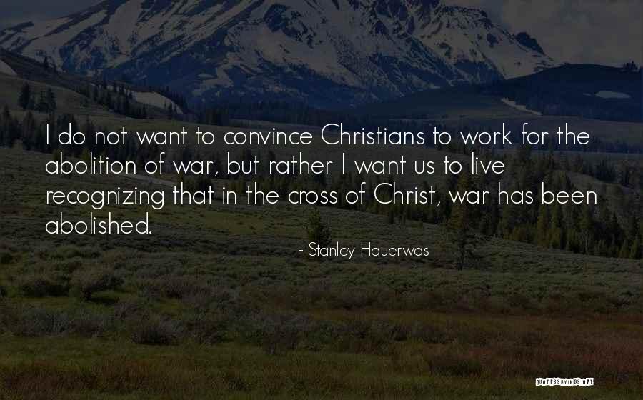 Cazarin Webmail Quotes By Stanley Hauerwas Cazarin Webmail Quotes By Stanley Hauerwas
