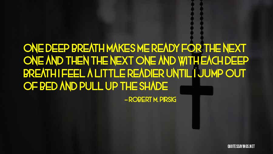 Cazuela Quotes By Robert M. Pirsig Cazuela Quotes By Robert M. Pirsig