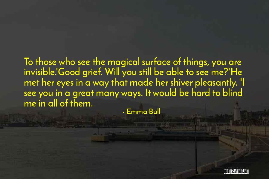 Cazul Nominativ Quotes By Emma Bull Cazul Nominativ Quotes By Emma Bull