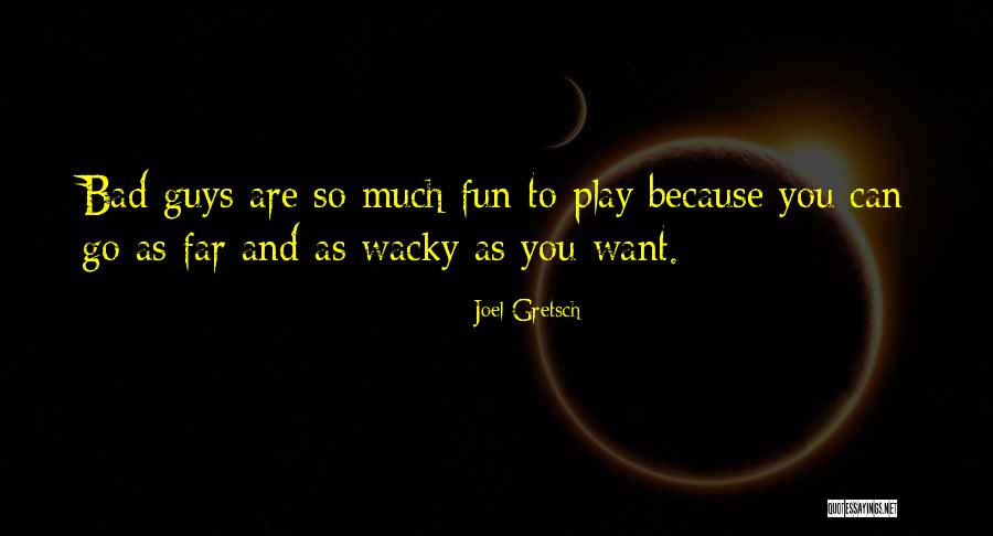 Cazzeggiare In Inglese Quotes By Joel Gretsch Cazzeggiare In Inglese Quotes By Joel Gretsch