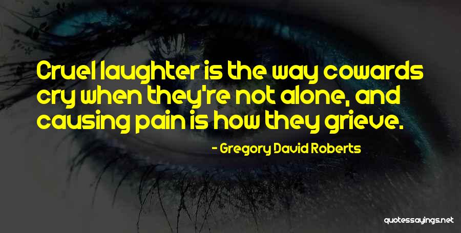 Cazzo Mene Quotes By Gregory David Roberts Cazzo Mene Quotes By Gregory David Roberts