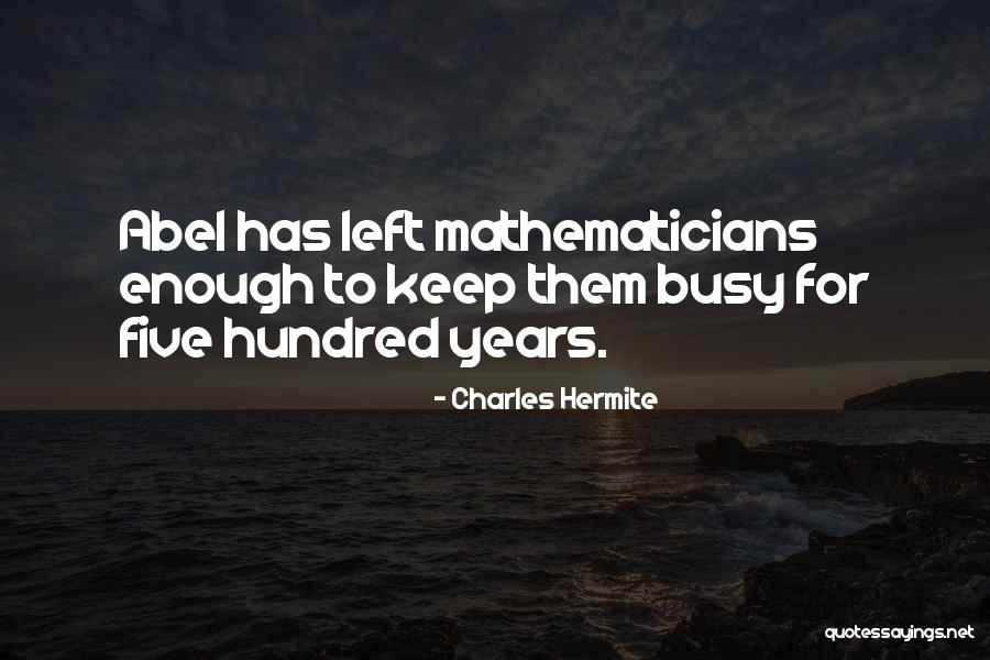 Cbalaw Quotes By Charles Hermite