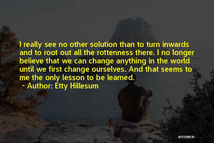 Cbd Books Quotes By Etty Hillesum