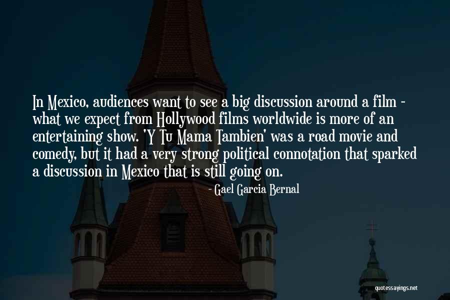 Cbnws Quotes By Gael Garcia Bernal