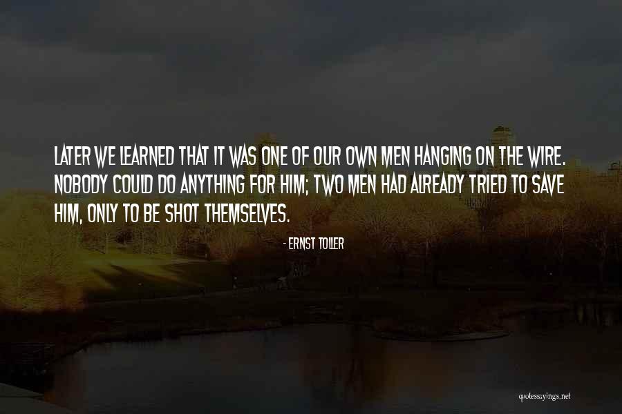 Cbs Interactive Quotes By Ernst Toller Cbs Interactive Quotes By Ernst Toller