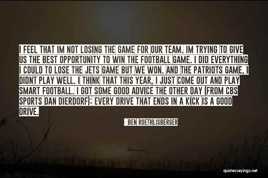 Cbs Sports Quotes By Ben Roethlisberger Cbs Sports Quotes By Ben Roethlisberger