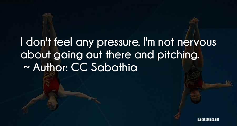 Cc Quotes By CC Sabathia