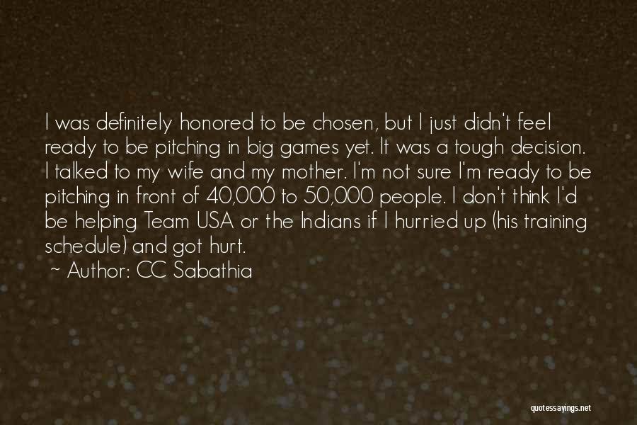 Cc Quotes By CC Sabathia