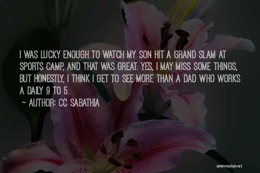 Cc Quotes By CC Sabathia