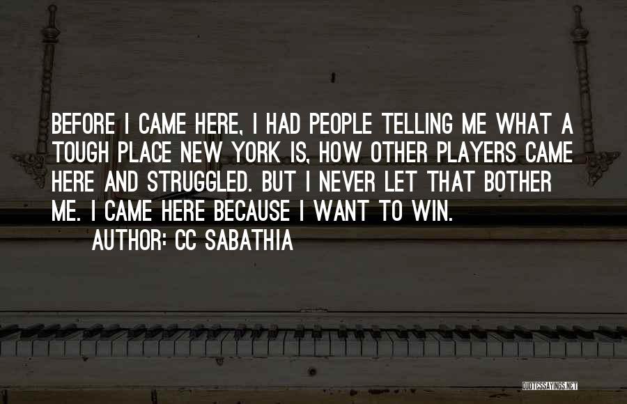 Cc Quotes By CC Sabathia