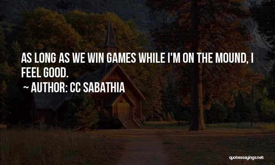 Cc Quotes By CC Sabathia