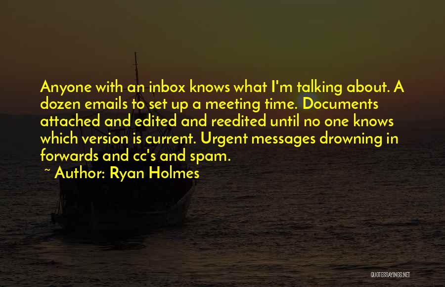 Cc Quotes By Ryan Holmes