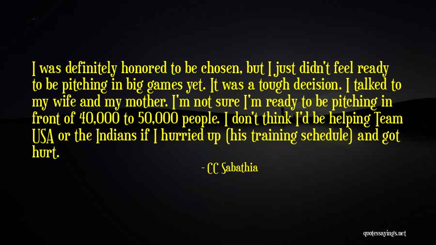 CC Sabathia Quotes 2230308