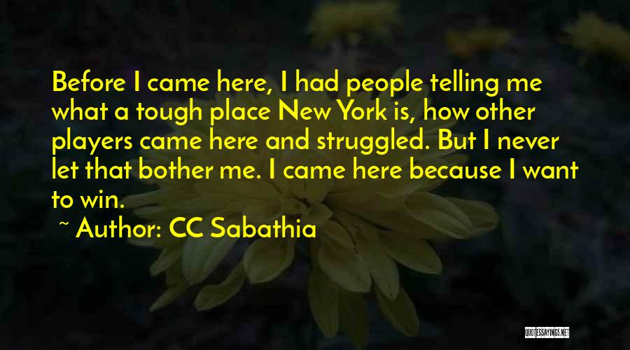 CC Sabathia Quotes 308052