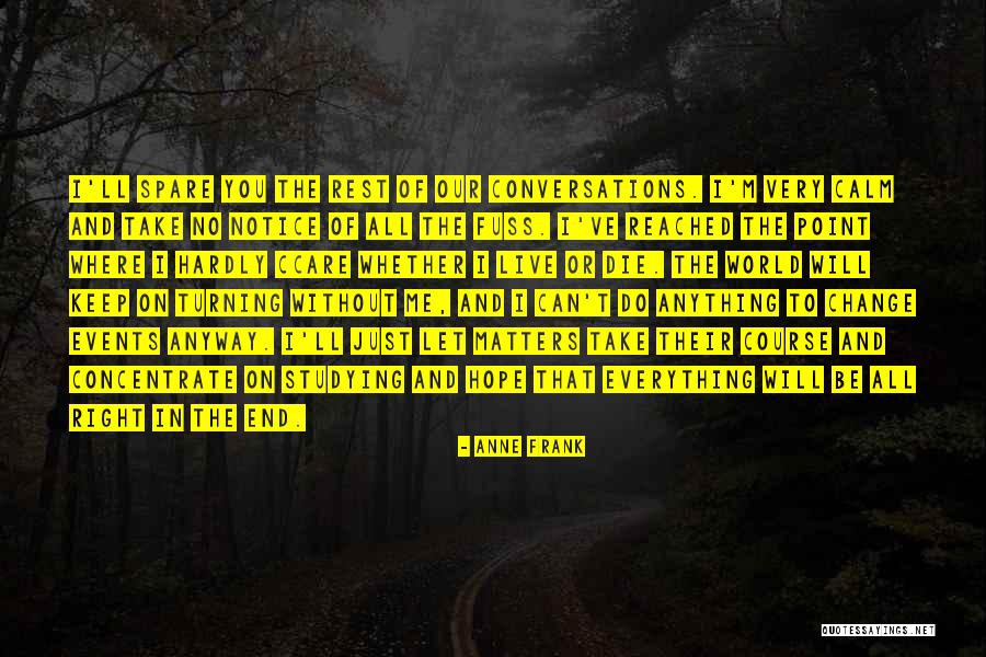 Ccare Quotes By Anne Frank Ccare Quotes By Anne Frank