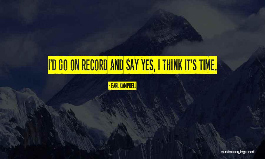 Ccdconnect Quotes By Earl Campbell Ccdconnect Quotes By Earl Campbell