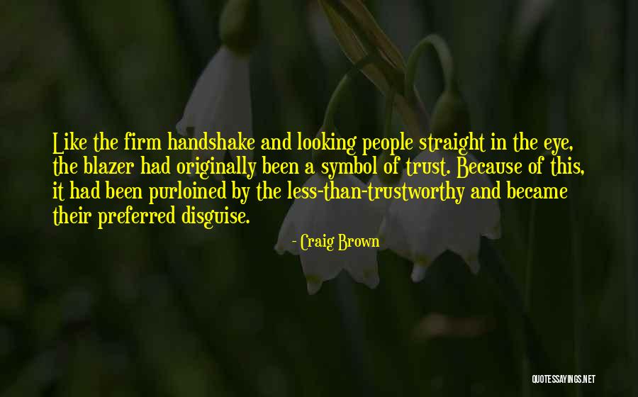 Ccn 51 Quotes By Craig Brown Ccn 51 Quotes By Craig Brown