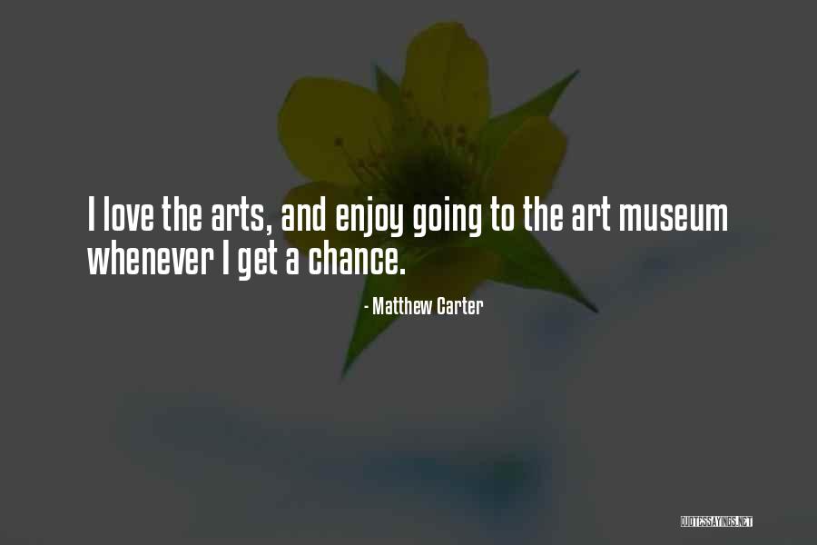 Ccn 51 Quotes By Matthew Carter Ccn 51 Quotes By Matthew Carter