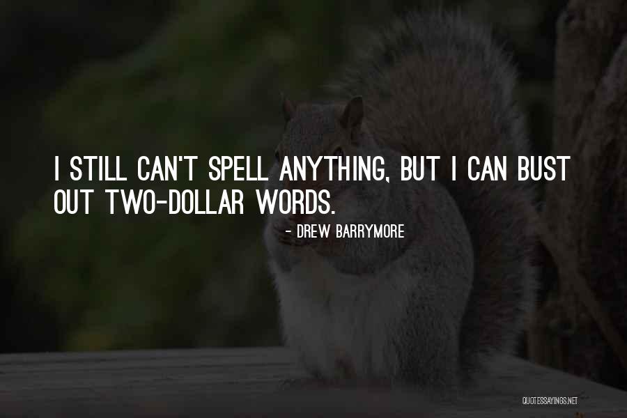 Ccsu Web Quotes By Drew Barrymore