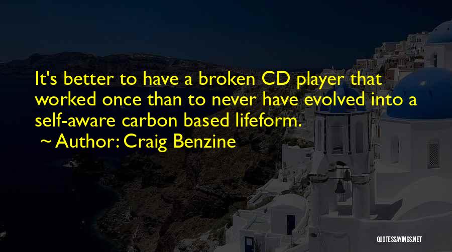 Cds Quotes By Craig Benzine