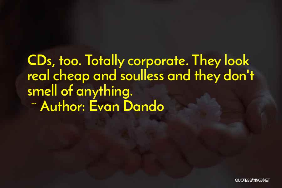 Cds Quotes By Evan Dando