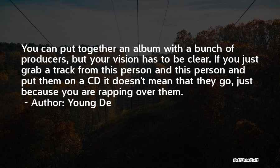 Cds Quotes By Young De