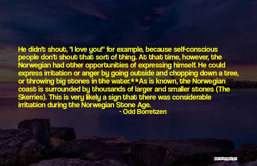 Ce 94 Cf 8e Cf 81 Ce B9 Ce B1 Quotes By Odd Borretzen Ce 94 Cf 8e Cf 81 Ce B9 Ce B1 Quotes By Odd Borretzen