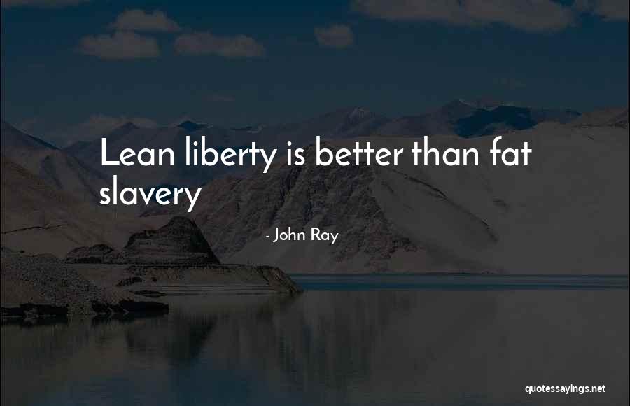 Ce Leprosy Disease Quotes By John Ray Ce Leprosy Disease Quotes By John Ray