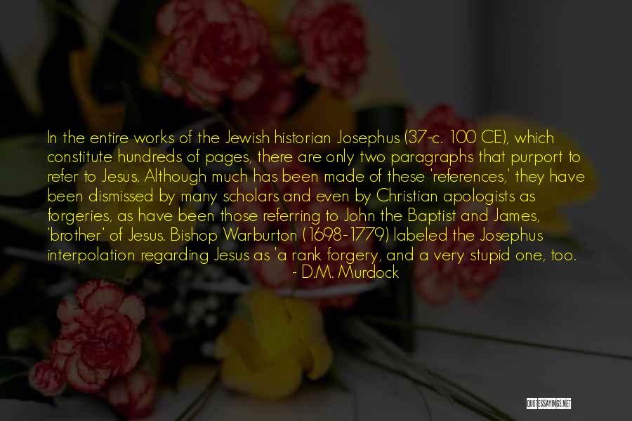 Ce Quotes By D.M. Murdock Ce Quotes By D.M. Murdock