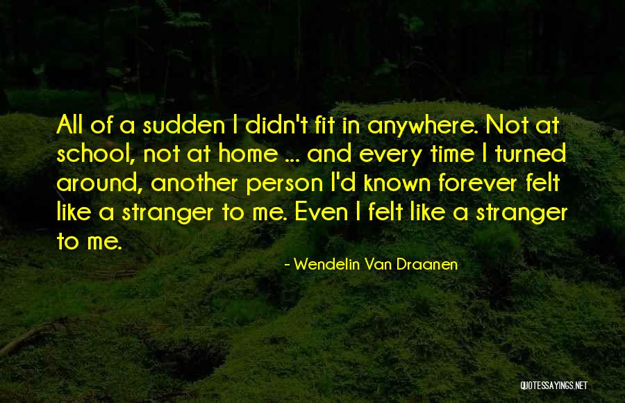 Ceart Gmail Quotes By Wendelin Van Draanen Ceart Gmail Quotes By Wendelin Van Draanen