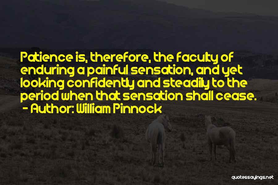 Cease Quotes By William Pinnock