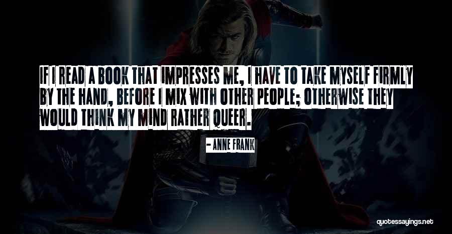 Ceased And Deceased Quotes By Anne Frank
