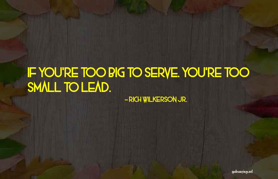 Ceased And Deceased Quotes By Rich Wilkerson Jr.