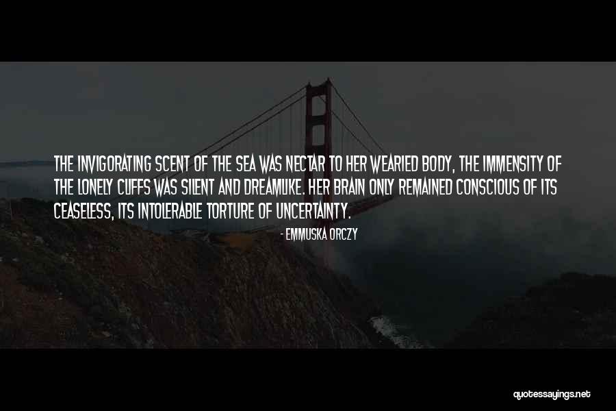 Ceaseless Quotes By Emmuska Orczy Ceaseless Quotes By Emmuska Orczy