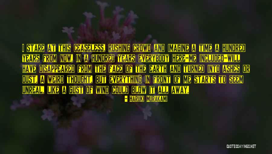 Ceaseless Quotes By Haruki Murakami Ceaseless Quotes By Haruki Murakami